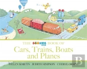 The Abc Book Of Cars, Trains, Boats And Planes
