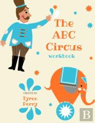 The Abc Circus Workbook