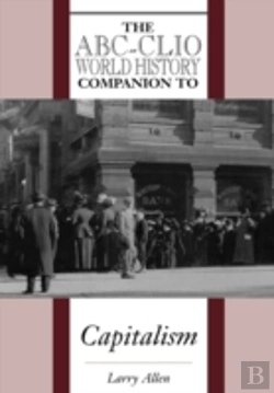 Bertrand.pt - The Abc-Clio World History Companion To Capitalism