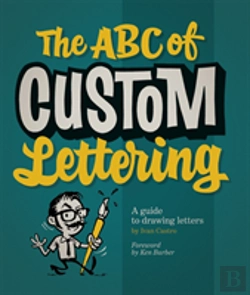 Bertrand.pt - The Abc Of Custom Lettering