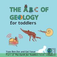 The Abc Of Geology For Toddlers