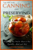 The Abc'S Of Canning And Preserving