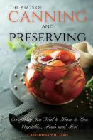 The Abc'S Of Canning And Preserving