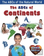 The Abcs Of Continents