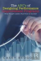 The Abc'S Of Designing Performance Improvement Programs