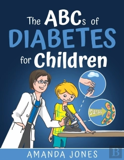 Bertrand.pt - The Abcs Of Diabetes For Children