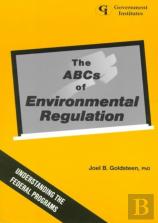 The Abcs Of Environmental Regulation