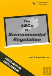 The Abcs Of Environmental Regulation