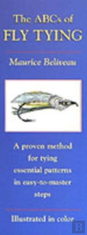 The Abcs Of Fly Tying