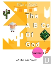The A,B,Cs Of God