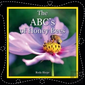 The Abc'S Of Honey Bees