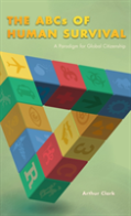 The Abcs Of Human Survival