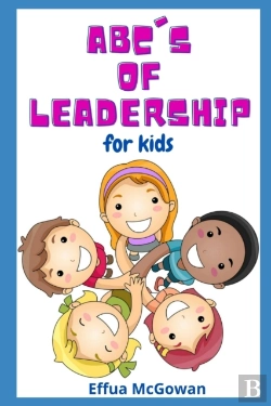 Bertrand.pt - The Abc'S Of Leadership For Kids