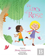 The Abcs Of Rose