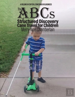 Bertrand.pt - The Abcs Of Structured Discovery Cane Travel For Children