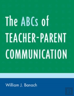 Bertrand.pt - The Abcs Of Teacher-Parent Communication