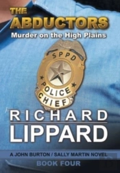 The Abductors: Murder On The High Plains