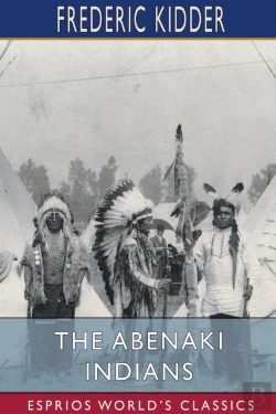 Bertrand.pt - The Abenaki Indians (Esprios Classics)