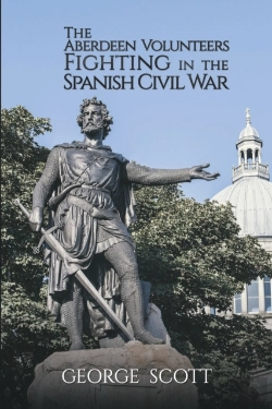Bertrand.pt - The Aberdeen Volunteers Fighting In The Spanish Civil War