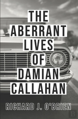 Bertrand.pt - The Aberrant Lives Of Damian Callahan