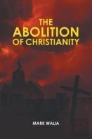 The Abolition Of Christianity