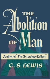 The Abolition Of Man