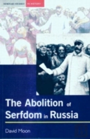 The Abolition Of Serfdom In Russia