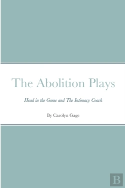 Bertrand.pt - The Abolition Plays: Head In The Game An
