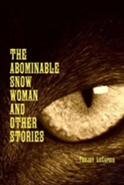 The Abominable Snow Woman And Other Stories