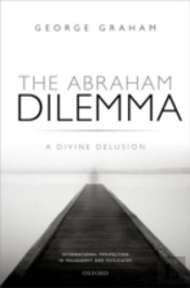 The Abraham Dilemma