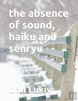 Bertrand.pt - The Absence Of Sound, Haiku And Senryu