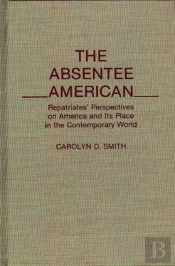 The Absentee American