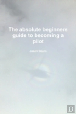 Bertrand.pt - The Absolute Beginners Guide To Becoming A Pilot