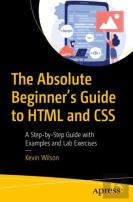 The Absolute Beginner'S Guide To Html And Css