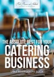 The Absolute Best For Your Catering Business Table Reservations Book