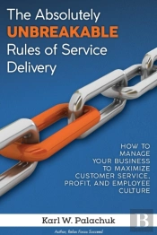 The Absolutely Unbreakable Rules Of Serv