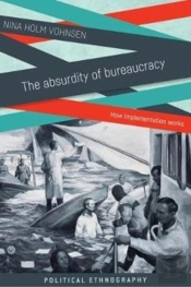 The Absurdity Of Bureaucracy