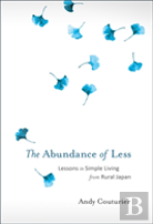 The Abundance Of Less