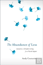 The Abundance Of Less
