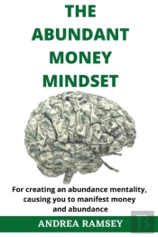 The Abundant Money Mindset