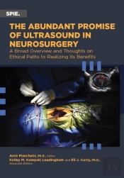 The Abundant Promise Of Ultrasound In Neurosurgery