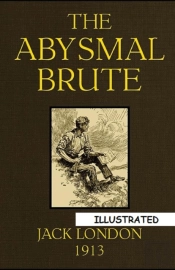 The Abysmal Brute Illustrated