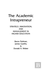 The Academic Intrapreneur