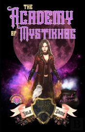 The Academy Of Mystikhog