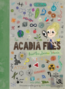 The Acadia Files - Book One, Summer Science