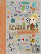 The Acadia Files