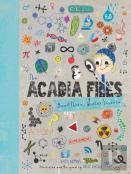 The Acadia Files