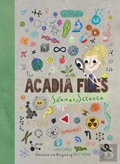 The Acadia Files