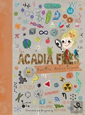 The Acadia Files