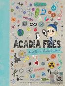 The Acadia Files